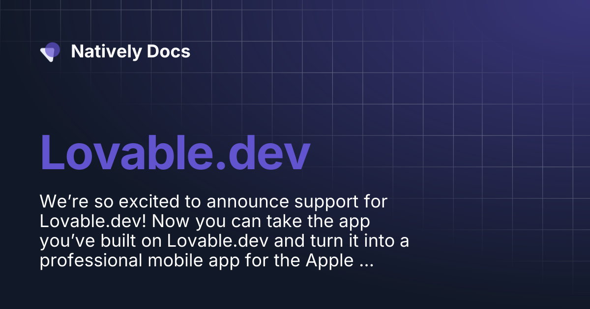 Lovable.dev | Natively Docs