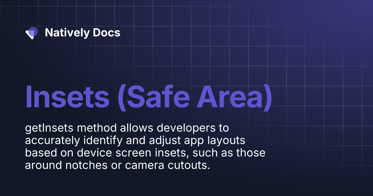 Insets (Safe Area) | Natively Docs