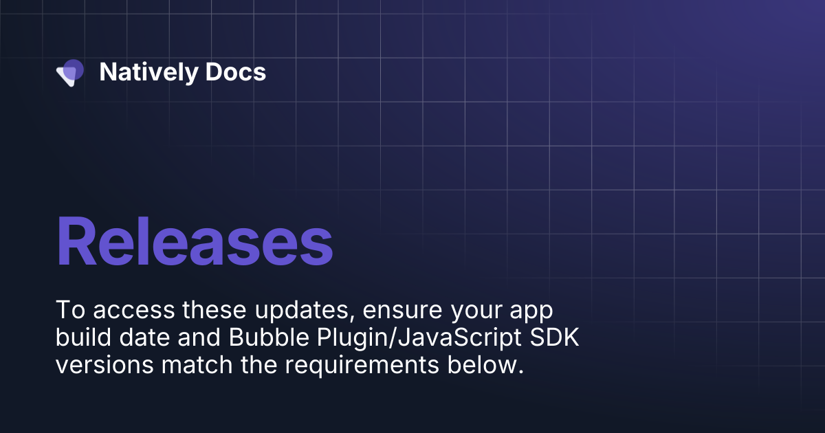 Releases | Natively Docs